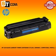 HP 15A Black LaserJet Toner Cartridge C7115A ( REMAKE / COMPATIBLE /REFILL )