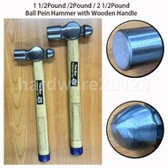 1 1/2Pound /2Pound / 2 1/2Pound Ball Pein Hammer with Wooden Handle