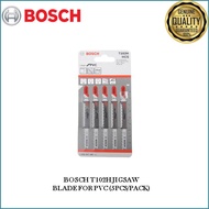 BOSCH T102H JIGSAW BLADE FOR PVC (5PCS/PACK)