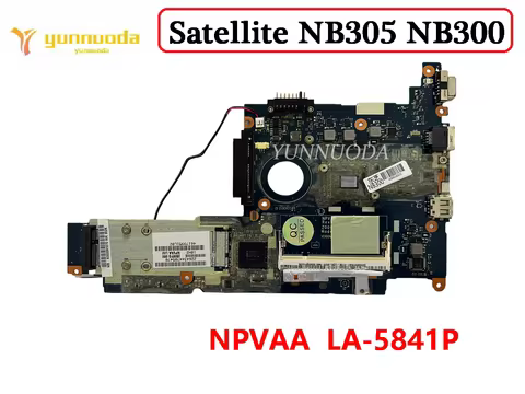 NPVAA LA-5841P For Toshiba Satellite NB305 NB300 Laptop Motherboard K000091070 DDR2 100% Tested