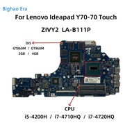 Lenovo/Lenovo Y40-70/80 Y50P/Y50-70 Y70-70 Motherboard LA-B111P/B131P