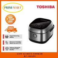 TOSHIBA RC-18ISPS 1.8L LOW GI RICE COOKER - 2 YEARS LOCAL WARRANTY