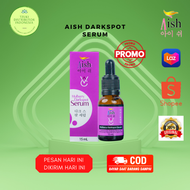 AISH SERUM DARKSPOT | AISH SERUM KOREA - ORIGINAL 100% - BISA COD !