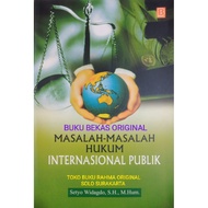 Public International Law Problems Setyo Widagdo Bayumedia Publishing Code K-Hk 011 Original Law Book