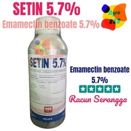 SETIN 5.7% 1Liter/emamectin benzoate 5.7%/Racun serangga/Porselen/Pictor/019ec/Ematin/019ec