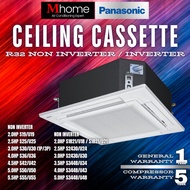 R32 Panasonic Ceiling 4-WAY Cassette Non Inverter Air Conditioner 2.0 - 3.0HP