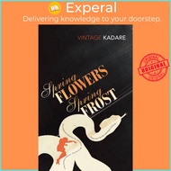 Spring Flowers, Spring Frost by David Bellos (UK edition, paperback)