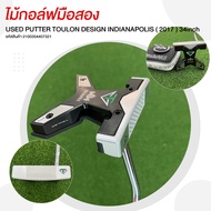 [ไม้มือสอง] USED PUTTER TOULON DESIGN INDIANAPOLIS ( 2017 ) 34inch รหัสสินค้า 2100354407321