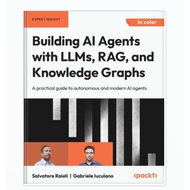 AI Agency Building Book with LLMs, RAG, and Knowledge Graphs