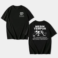 MESIN COMBAT MACHINE T-SHIRT IS PROHIBITED, EXCEPT, SO MUCH || DTF PRINTING