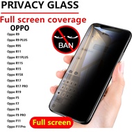 Anti-spy tempered glass / OPPO F5 F7 F9 F11 R9 R9S R11 R11S R15 R15X R17 R19 Plus Pro Privacy Screen Protector