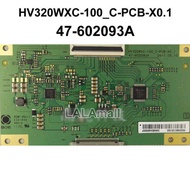 1pc TCON Board HV320WXC-100-C-PCB-X0.1 47-602093A TV T-CON Logic Board HV320WXC HV320WXC-100 HV320WX
