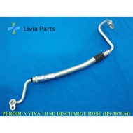 LIVIA Perodua Viva 1.0 Sanden (SD) Discharge Hose