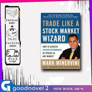 Trade Like a Stock Market Wizard - Mark Minervini (English)
