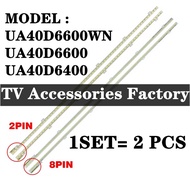 SAMSUNG UA40D6400UR UA40D6600WN UA40D6600WR TV LED BACKLIGHT BARU / READY STOCK UA40D6400 UA40D6600