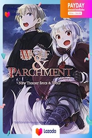 Wolf & Parchment New Theory Spice & Wolf 2 (Wolf & Parchment: New Theory Spice & Wolf)NOVEL หนังสือภ