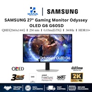SAMSUNG LS27DG602SEXXS 27"ODYSSEY OLED G6 G60SD GAMING MONITOR ( 27" QHD / 0.03MS / 360Hz / AMD Free