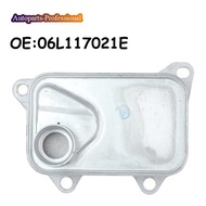 Car 06L117021E 06L117021C Oil Filter Cooler Housing For VW Scirocco Tiguan for Audi A4 A5 Q5 Q7 TT E