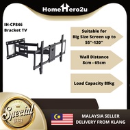 Bracket TV IH-CP846 / IH-CP643 32 inch to 120 Inch Flat Screen TVs Holder  Movable Tv Wall Mount / F