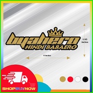 ☜ Biyahero Hindi Babaero Decal Stickers