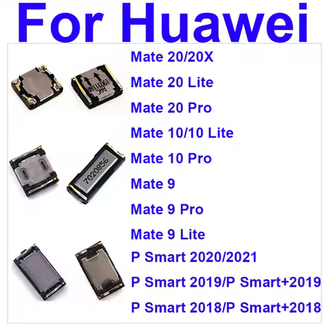 Ear Earpiece Speaker For Huawei Mate 9 10 20 Lite Pro 20X P Smart Plus 2021 2020 2019 2018 Ear Speak