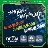 Saigon to singapore sticker - Gumball3000 car sticker, high quality waterproof embossed UV decal