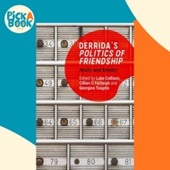 Derrida'S Politics of Friendship - Amity and Enmity by Georgios Tsagdis (UK edition, hardcover)