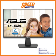 ASUS VA27EHF / VA24EHF Eye Care Gaming MONITOR (จอมอนิเตอร์) 27 / 23.8 IPS 100Hz / By Speed Computer