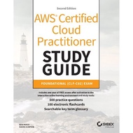 AWS Certified Cloud Practitioner Study Guide With 500 Practice Test Questions: Foundational (CLF-C02