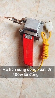 Mỏ hàn xung công xuất lớn 400w lõi đồng 100%