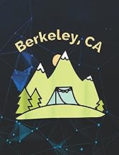 Notebook: Berkeley CA Mountains Hiking Climbing Camping &amp; Outdoors 140 Pages 8.5''x11''