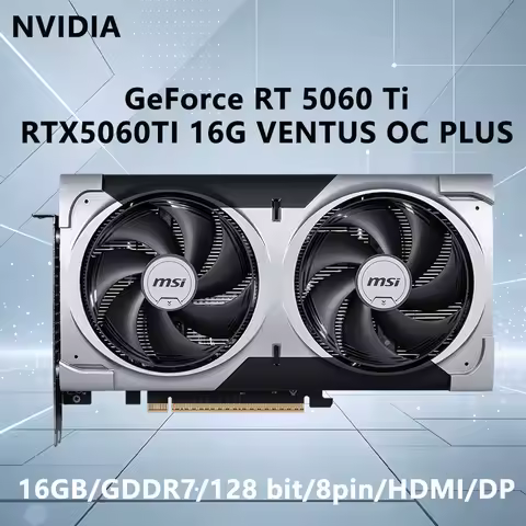 MSI RTX 5060 Ti 16GB GPU RTX5060TI 16G VENTUS OC PLUS graphics card GDDR7 128bit PCI-E 5.0 HDMI DP 8