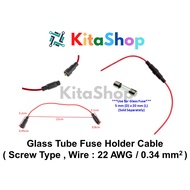 Glass Tube Fuse Holder Cable  ( Screw Type , Wire : 22 AWG / 0.34 mm2 )
