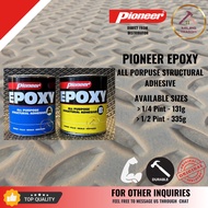 Pioneer Epoxy (All Purpose Structural Adhesive) (SOLD PER PAIR) - 1/4 Pint & 1/2 Pint