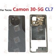 Back glass cover housing for tecno Camon 30 5G MIddle Frame CL7