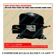 HANDEN / KOMPRESOR / COMPRESOR KULKAS HANDEN 1/5 ADW 77 (HARGA SUDAH TERMASUK PACKING KAYU)