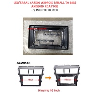 Universal Casing Android Small to Big 9 Inch to 10 Inch Android Adaptor