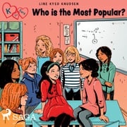 K for Kara 20 - Who is the Most Popular? Line Kyed Knudsen