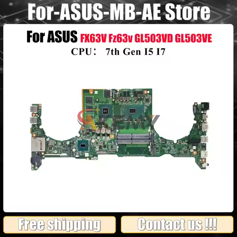 GL503VD Laptop Motherboard For ASUS ROG Strix GL503V FX63V GL503VE Fz63v GL503VD Notebook Mainboard 