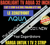 BACKLIGHT TV LED AQUA 32" INCH 32AQT9100 BACKLIGHT TV LED 32" INCH