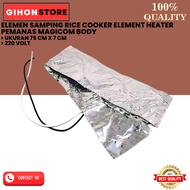 SIDE ELEMENT RICE COOKER ELEMENT HEATER MAGICOM BODY HEATER
