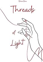 Threads of Light