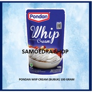 (E-45) Pondan Whip Cream 100g POUCH WIIP CREAM PONDAN Pondan Whip Cream 100 grams Whipe Cream Powder
