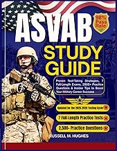 ASVAB STUDY GUIDE 2025β2026: Proven Test-Taking Strategies, 7 Full-Length Exams, 2500+ Practice Ques