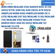Screen Oppo A58 4G/ A98 4G/ Realme C55/ C67 5G/ 11X 5G/ A79 5G/ A98 5G/ F23/ NARZO N55/ K11X full IC