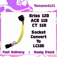 MODENAS KRISS 120 ACE 115 CT 110 - PNP SOCKET CDI UNIT SOKET CONVERT CONVERTER TO LC135 LC 135LC 4S 