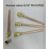 5/16” Access Valve for R410A / R32 Aircond(For Indoor Unit Charging & Service)(1/4" Tube Connection)