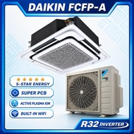(2026 NEW) DAIKIN FCFP 5-Star R32 Inverter 2HP / 2.5HP / 3HP / 3.5HP / 4HP / 5HP / 6HP Ceiling Casse