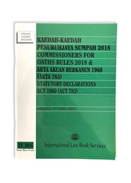 Kaedah-Kaedah Pesuruhjaya Sumpah 2018 & Commissioners for Oaths Rules 2018