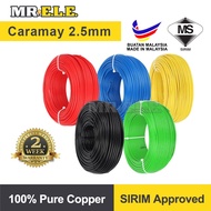 [SIRIM] Caramay 2.5mm S/PVC Cable/PVC Insulated Cable 100% Copper Made In Malaysia 100Mtr+- MRELE